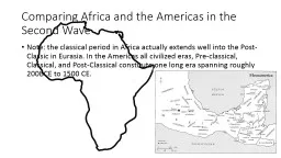 Comparing Africa and the Americas in the Second Wave