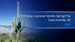 ETHS Boys Lacrosse Varsity Spring Trip