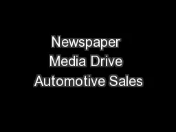 Newspaper Media Drive Automotive Sales