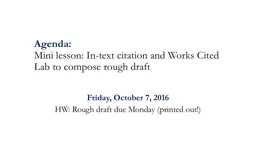 Agenda: Mini lesson: In-text citation and Works Cited