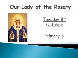 Our Lady of the Rosary Tuesday