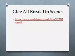 Glee All Break Up Scenes