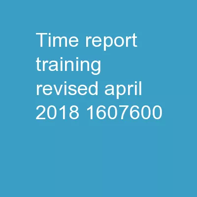 Time Report Training Revised April 2018