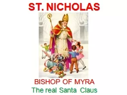 ST. NICHOLAS BISHOP OF MYRA