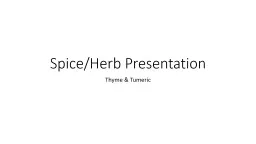 Spice/Herb Presentation Thyme &