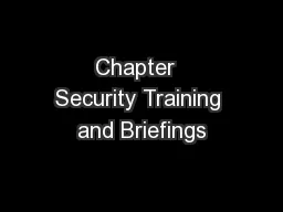 Chapter  Security Training and Briefings