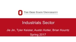 Industrials Sector Jie Jin, Tyler Keister, Austin Kotler, Brian Kountz
