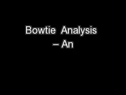 Bowtie  Analysis – An