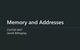 Memory and Addresses CS/COE