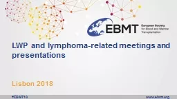 LWP and lymphoma-related meetings and presentations