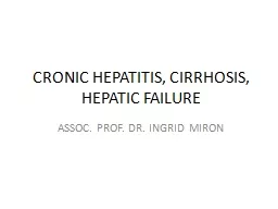 CRONIC HEPATITIS, CIRRHOSIS, HEPATIC FAILURE