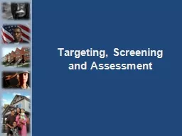 Targeting, Screening and Assessment
