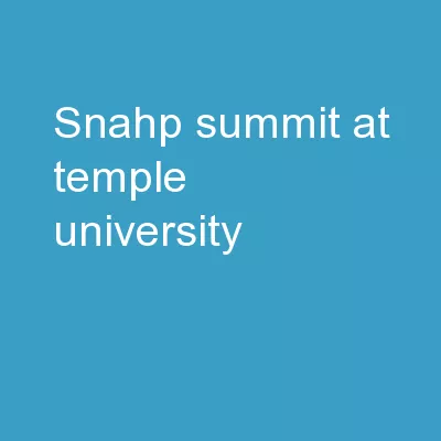 SNaHP Summit at Temple University