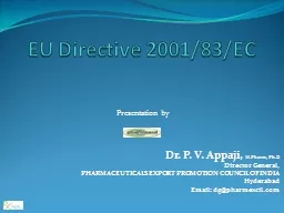 EU Directive 2001/83/EC Dr. P. V.