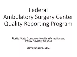 Federal Ambulatory Surgery Center