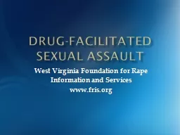 Drug-facilitated sexual assault