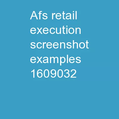 AFS  Retail Execution  Screenshot Examples