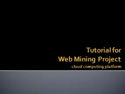 Tutorial for             Web Mining Project