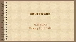 Blood Pressure  M. Rich, RN