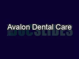 Avalon Dental Care