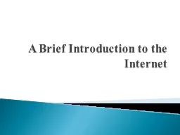 A Brief Introduction to the Internet