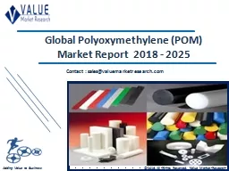 Polyoxymethylene Market Share, Global Industry Analysis Report 2018-2025
