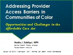Addressing Provider Access Barriers in