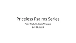 Priceless Psalms Series Peter Fitch, St. Croix Vineyard
