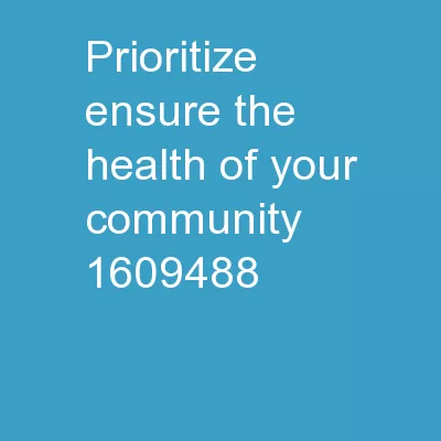 Prioritize- Ensure the Health of Your Community