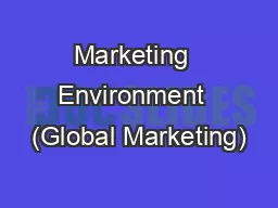 Marketing  Environment  (Global Marketing)