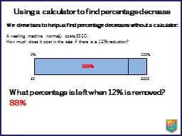 We drew bars to help us find percentage decreases without a calculator: