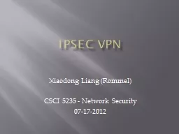 IPSEc   VPN Xiaodong  Liang