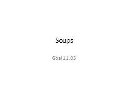 Soups Goal 11.05 Appetizer or main course