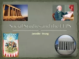 Jennifer Young Social Studies and the ELPS