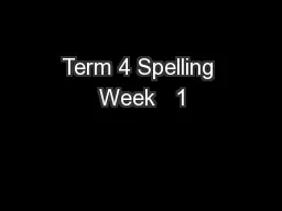 Term 4 Spelling Week   1