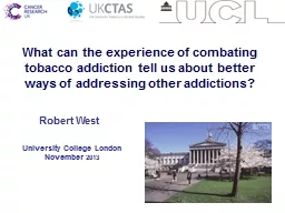 1 What can the experience of combating tobacco addiction