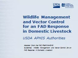 Wildlife Management and Vector Control for an FAD Response in Domestic Livestock