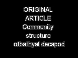 ORIGINAL ARTICLE Community structure ofbathyal decapod