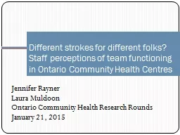 Different strokes for different folks? Staff perceptions of team functioning in Ontario