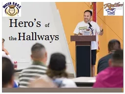 Hero’s   of  the  Hallways