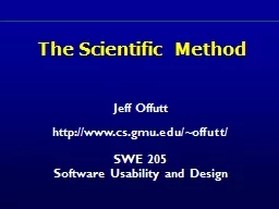 The Scientific Method Jeff Offutt