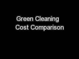 Green Cleaning  Cost Comparison