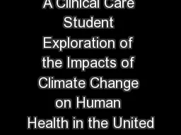 A Clinical Care Student Exploration of the Impacts of Climate Change on Human Health in