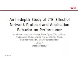 An In-depth Study of LTE: Effect of Network Protocol and Application Behavior on Performance