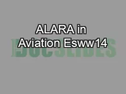 ALARA in Aviation Esww14