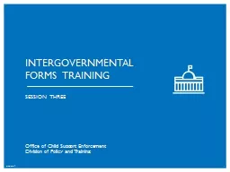 6/20/2017 `1 1 Intergovernmental Forms  Training