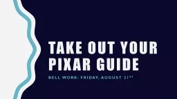 Take out your  pixar  guide