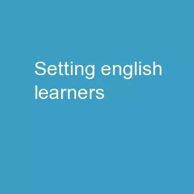 Setting English Learners