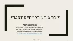 Start Reporting A to Z Kristin Lambert