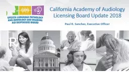 California Academy of Audiology Licensing Board Update 2018